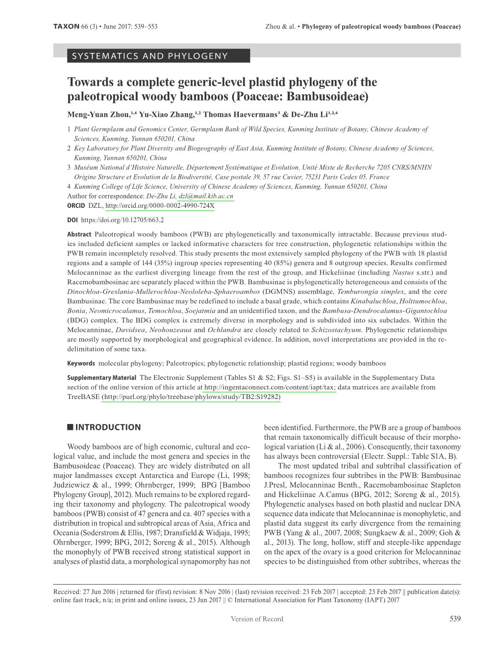 Towards a Complete Generic-Level Plastid Phylogeny of the Paleotropical Woody Bamboos (Poaceae: Bambusoideae)