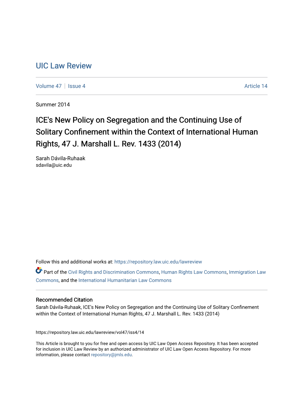 The Continuing Use of Solitary Confinement Within the Context of International Human Rights, 47 J