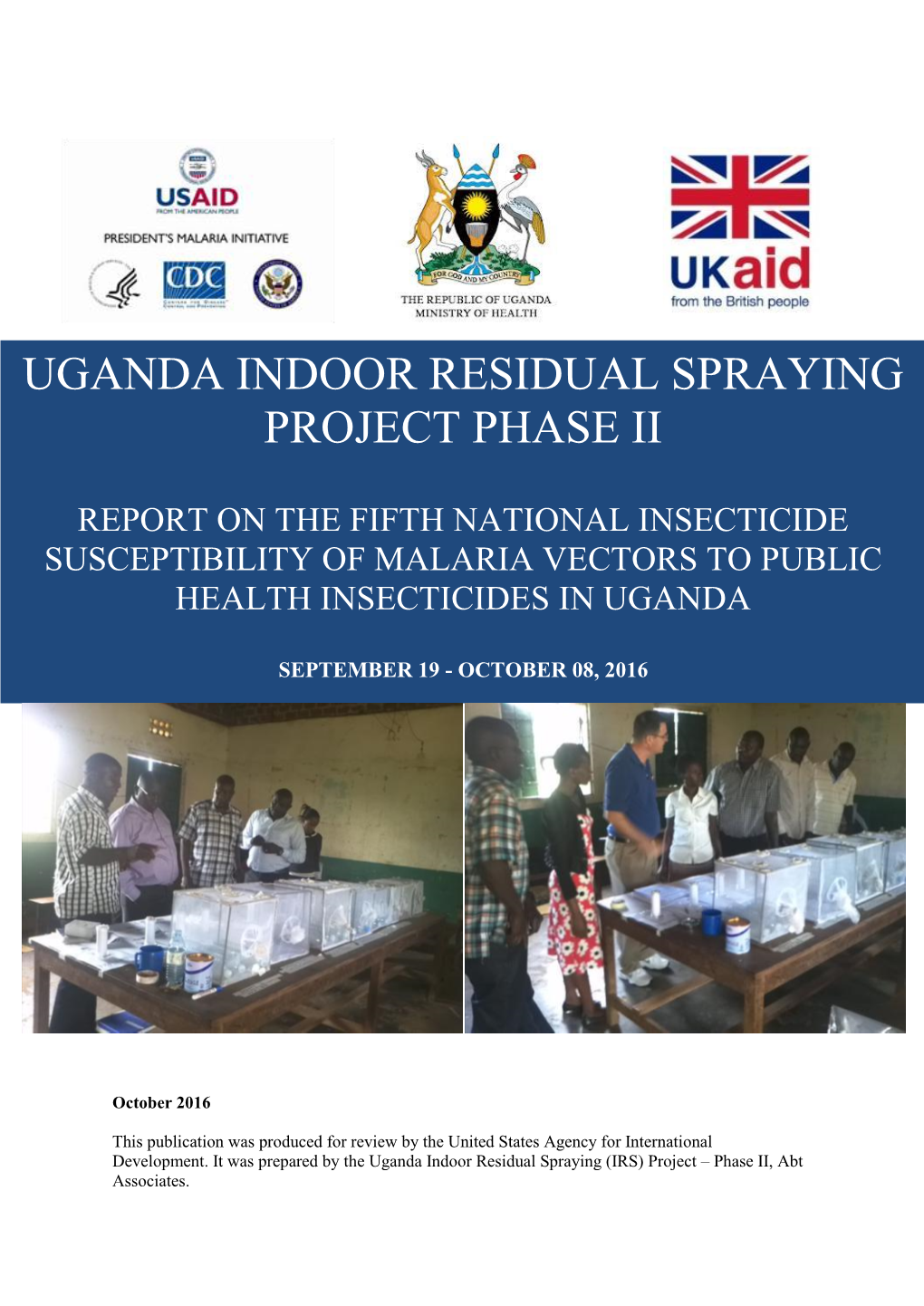 Uganda Indoor Residual Spraying Project Phase Ii