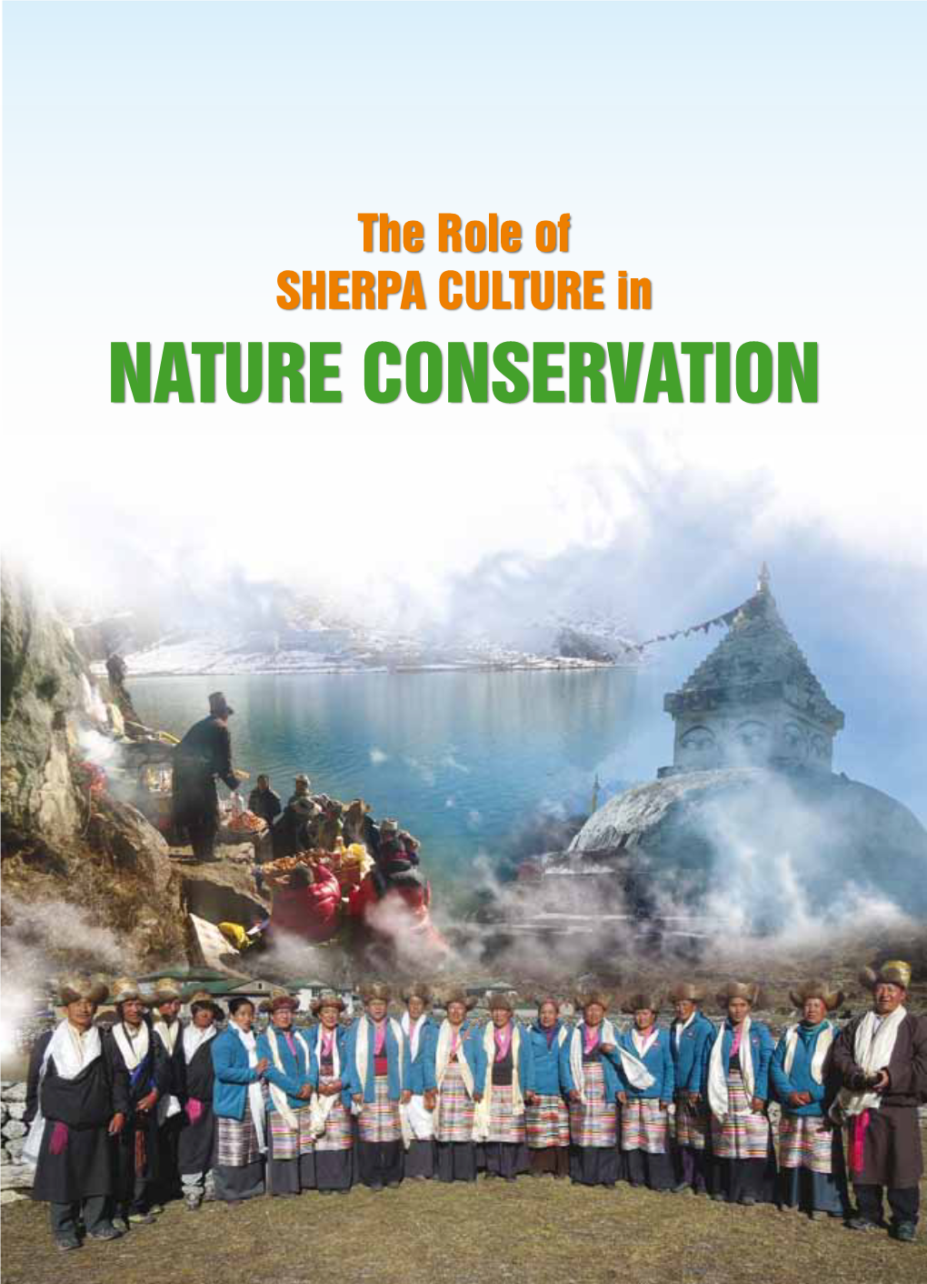 The Role of Sherpa Culture in Nature Conservation