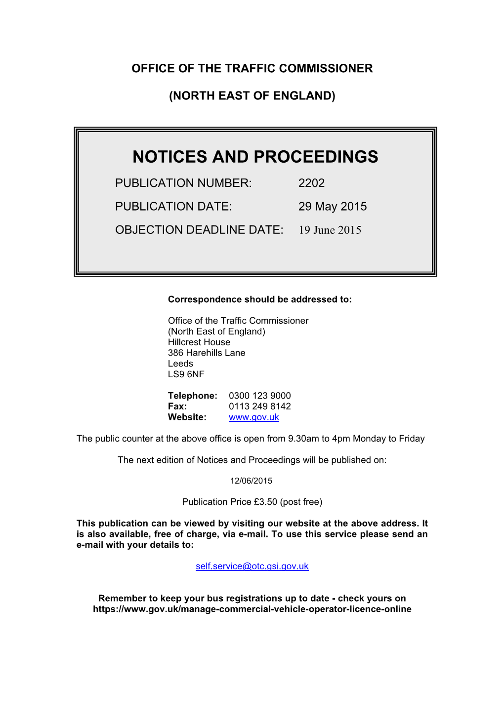 Notices and Proceedings: North East of England: 29 May 2015