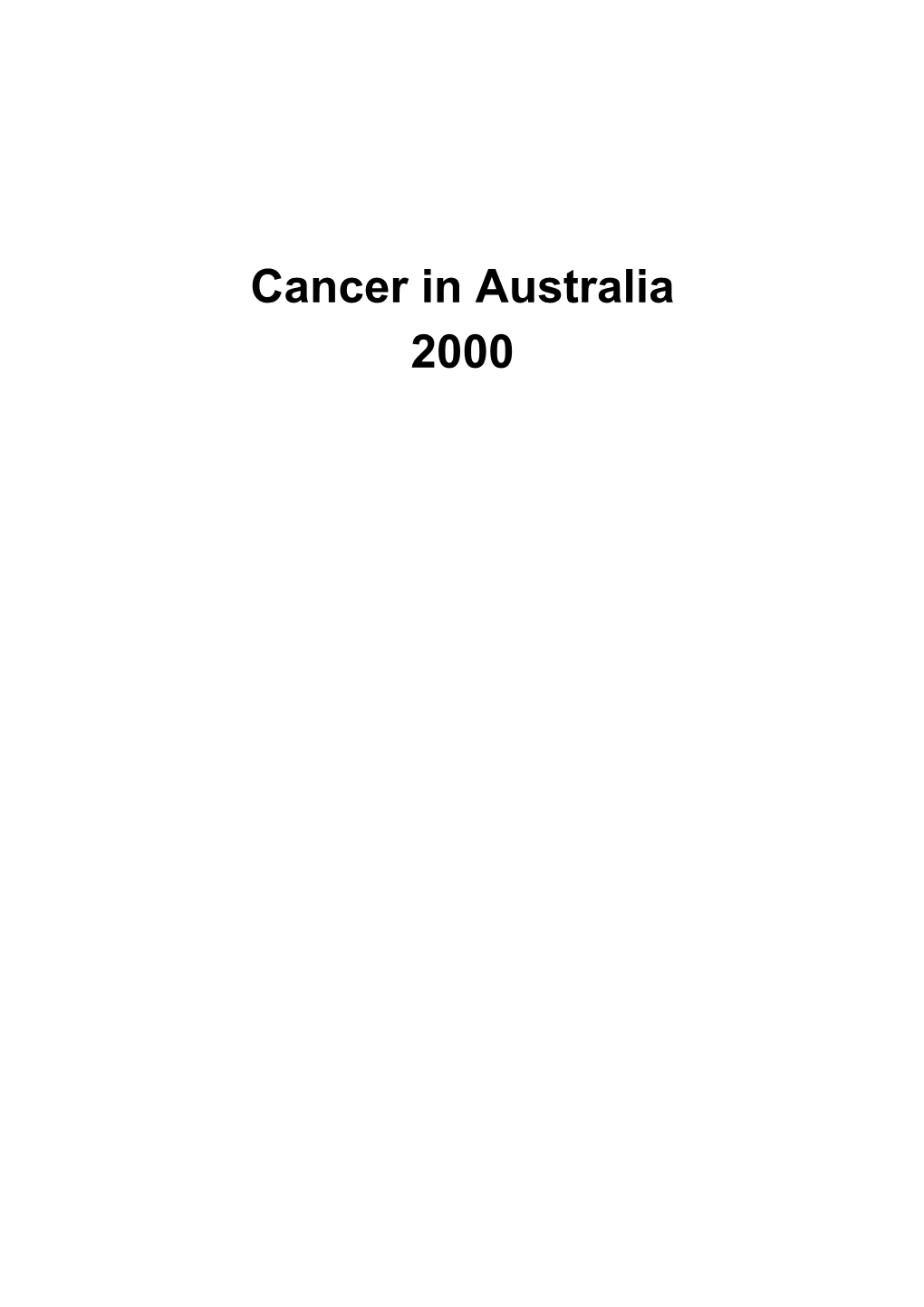 Cancer in Australia 2000 (Full Publication) (AIHW)
