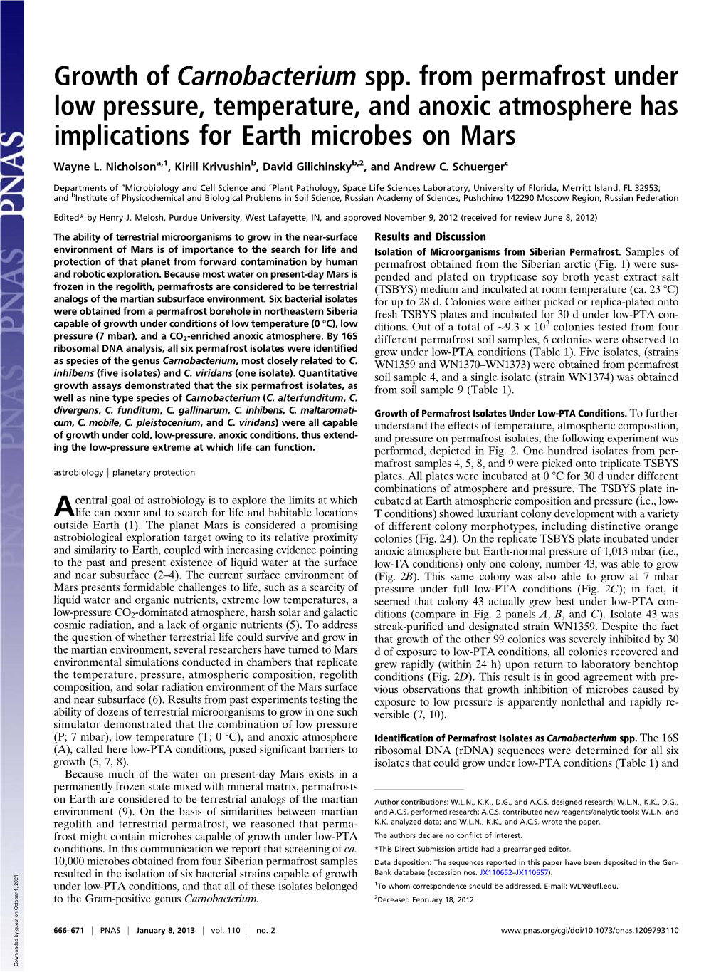Growth of Carnobacterium Spp. from Permafrost Under Low Pressure, Temperature, and Anoxic Atmosphere Has Implications for Earth Microbes on Mars