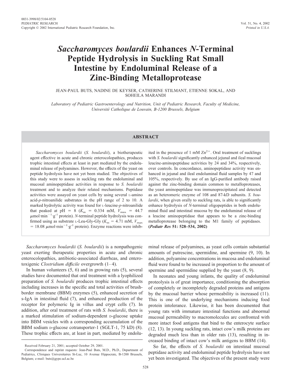 Saccharomyces Boulardii Enhances N-Terminal Peptide Hydrolysis in Suckling Rat Small Intestine by Endoluminal Release of a Zinc-Binding Metalloprotease