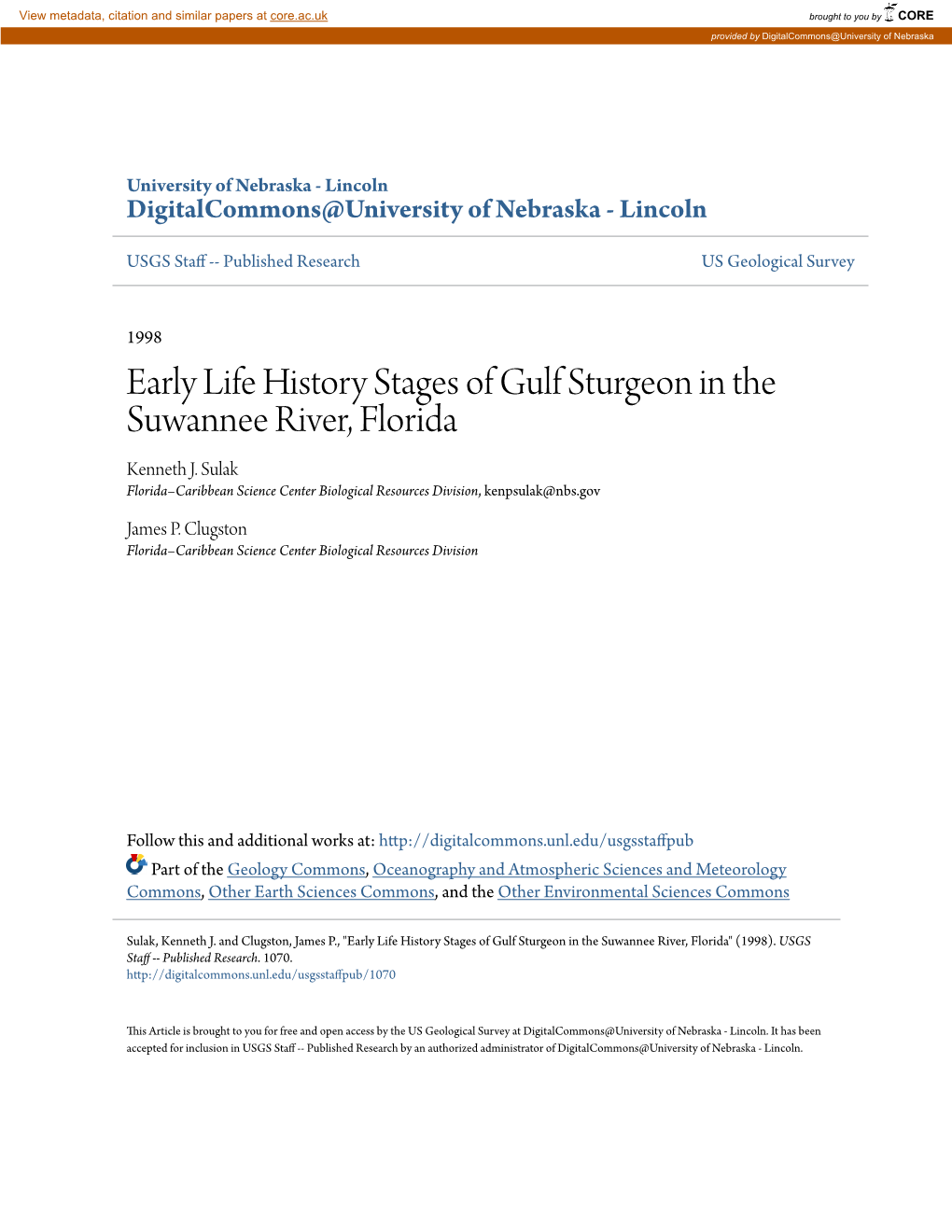 Early Life History Stages of Gulf Sturgeon in the Suwannee River, Florida Kenneth J