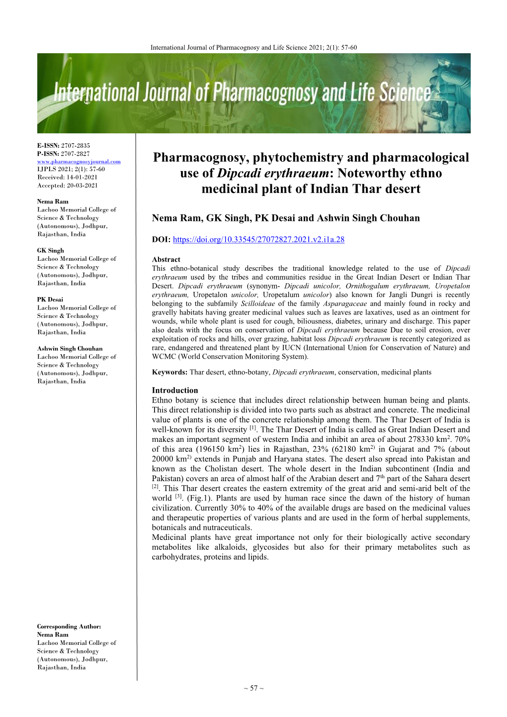 Pharmacognosy, Phytochemistry and Pharmacological Use Of