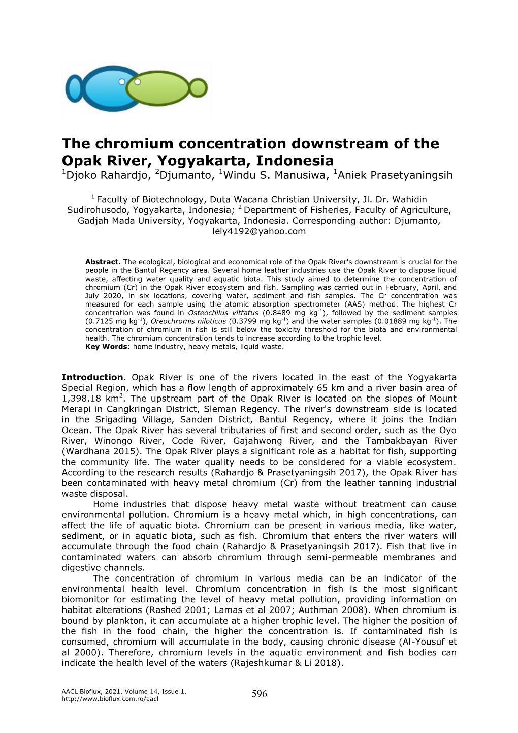 The Chromium Concentration Downstream of the Opak River, Yogyakarta, Indonesia 1Djoko Rahardjo, 2Djumanto, 1Windu S