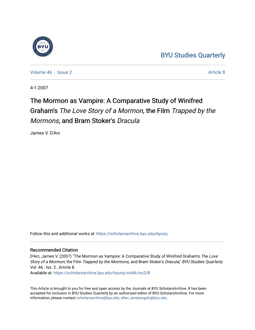 The Mormon As Vampire: a Comparative Study of Winifred Graham's the Love Story of a Mormon, the Film Trapped by the Mormons, and Bram Stoker's Dracula