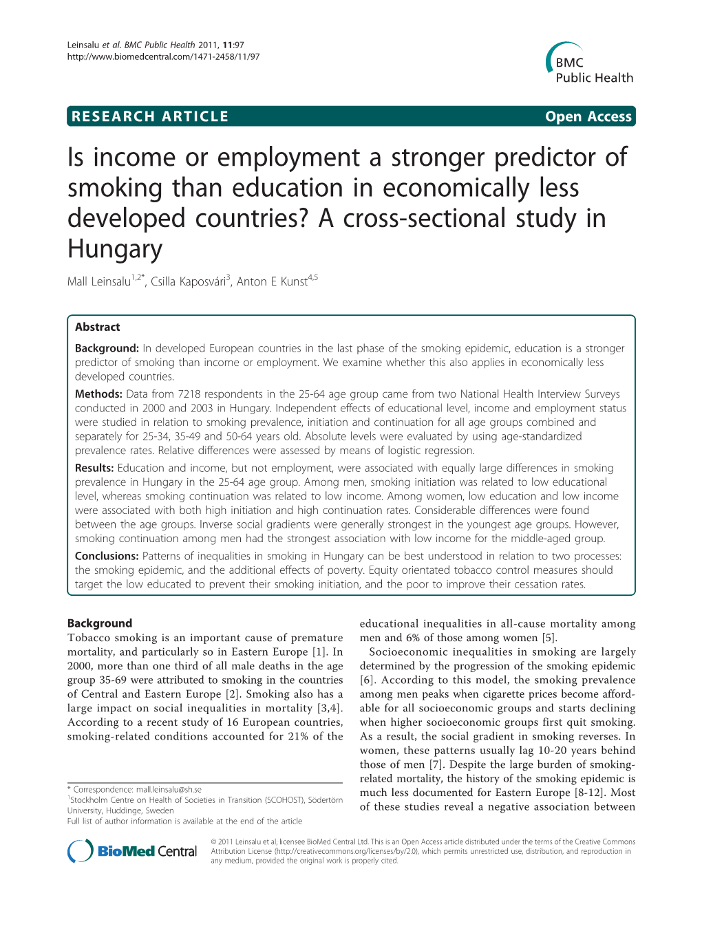 Is Income Or Employment a Stronger Predictor of Smoking Than Education in Economically Less Developed Countries? a Cross-Section