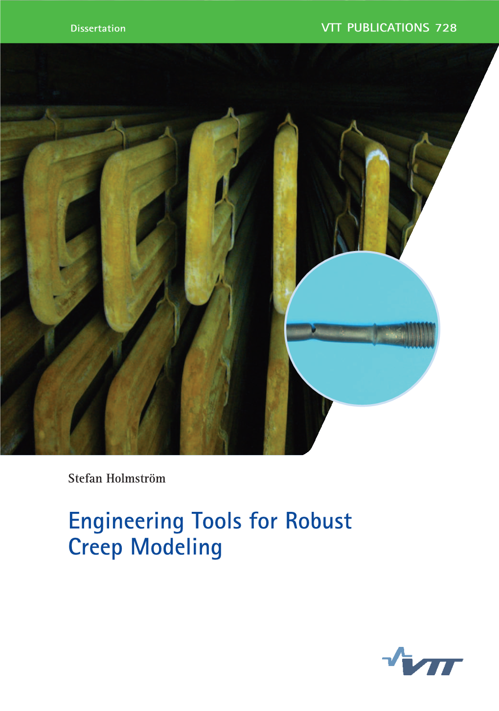 Engineering Tools for Robust Creep Modeling