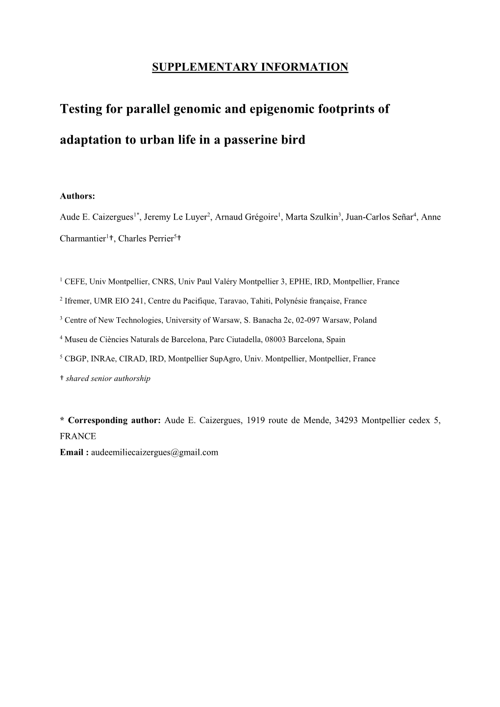 Testing for Parallel Genomic and Epigenomic Footprints of Adaptation to Urban Life in a Passerine Bird