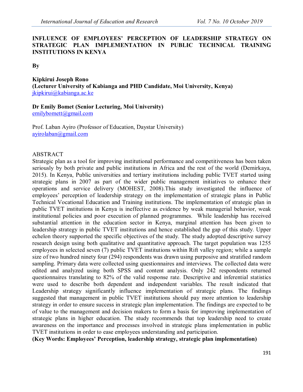 International Journal of Education and Research Vol. 7 No. 10 October 2019 INFLUENCE of EMPLOYEES' PERCEPTION of LEADERSHI