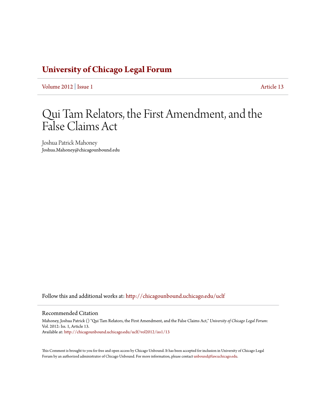 Qui Tam Relators, the First Amendment, and the False Claims Act Joshua Patrick Mahoney Joshua.Mahoney@Chicagounbound.Edu