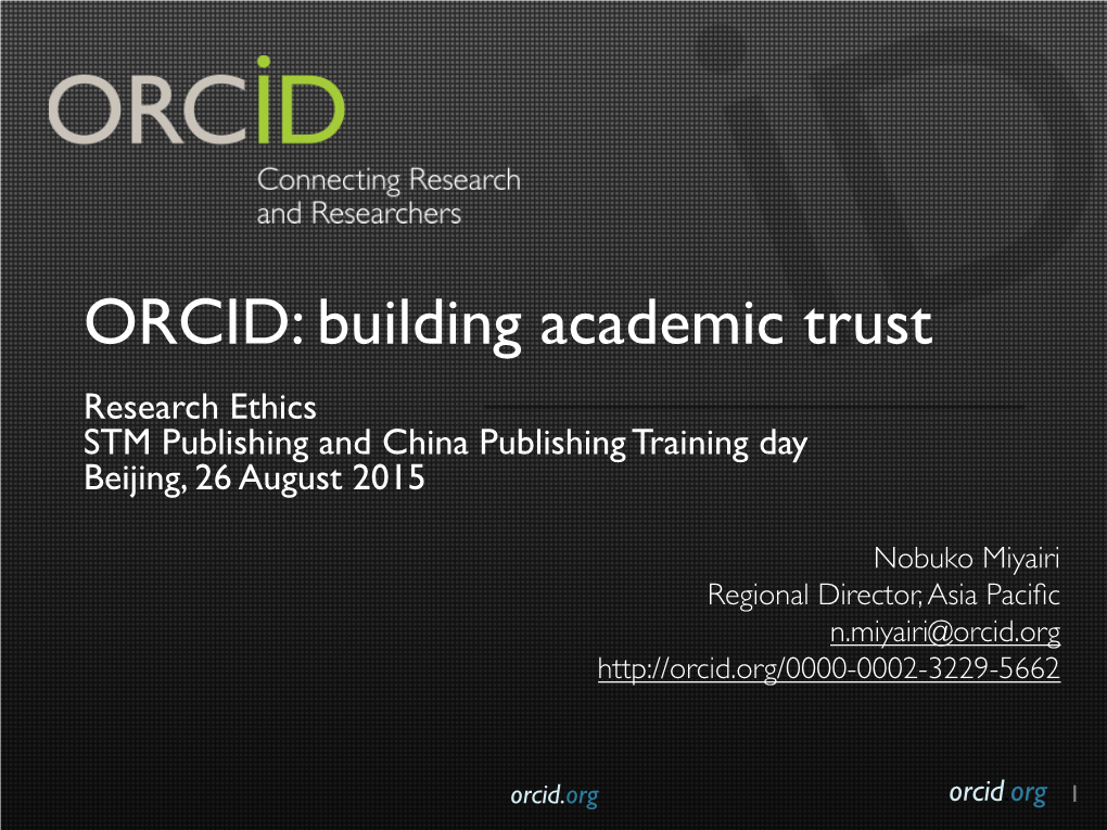 ORCID: Building Academic Trust