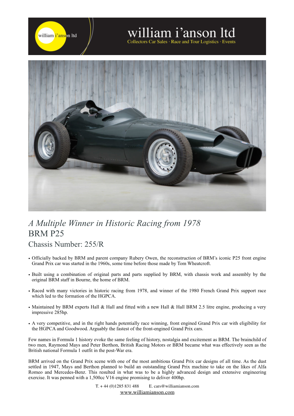 A Multiple Winner in Historic Racing from 1978 BRM P25 Chassis Number: 255/R