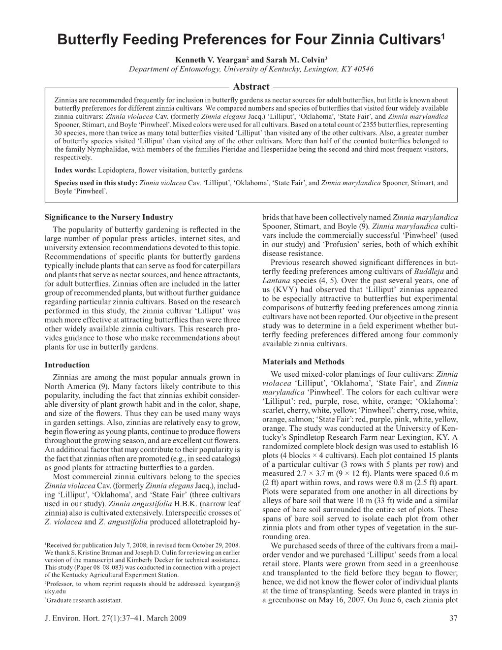 Butterfly Feeding Preferences for Four Zinnia Cultivars1