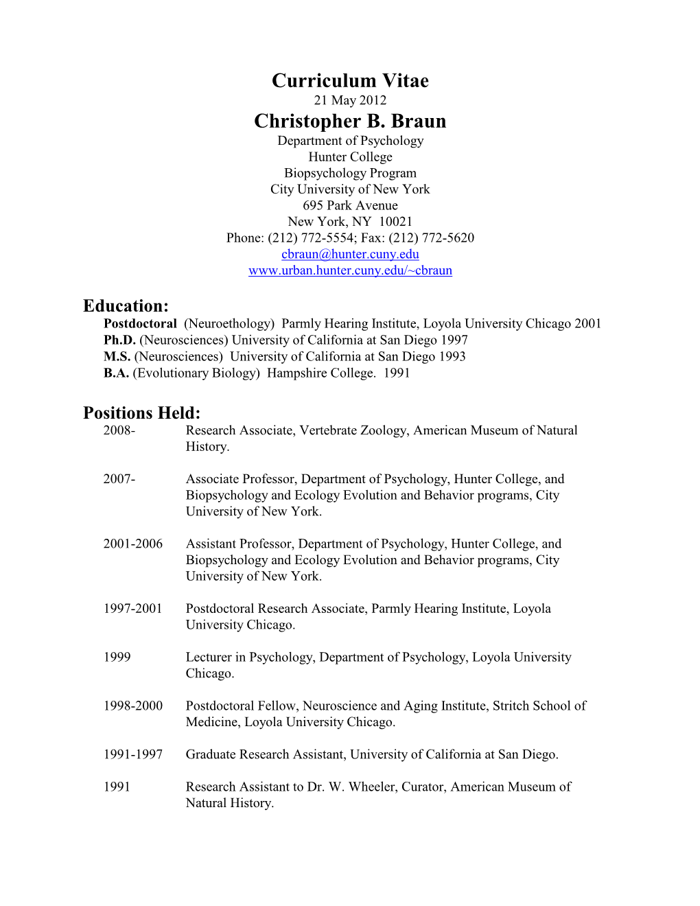 Curriculum Vitae 21 May 2012 Christopher B