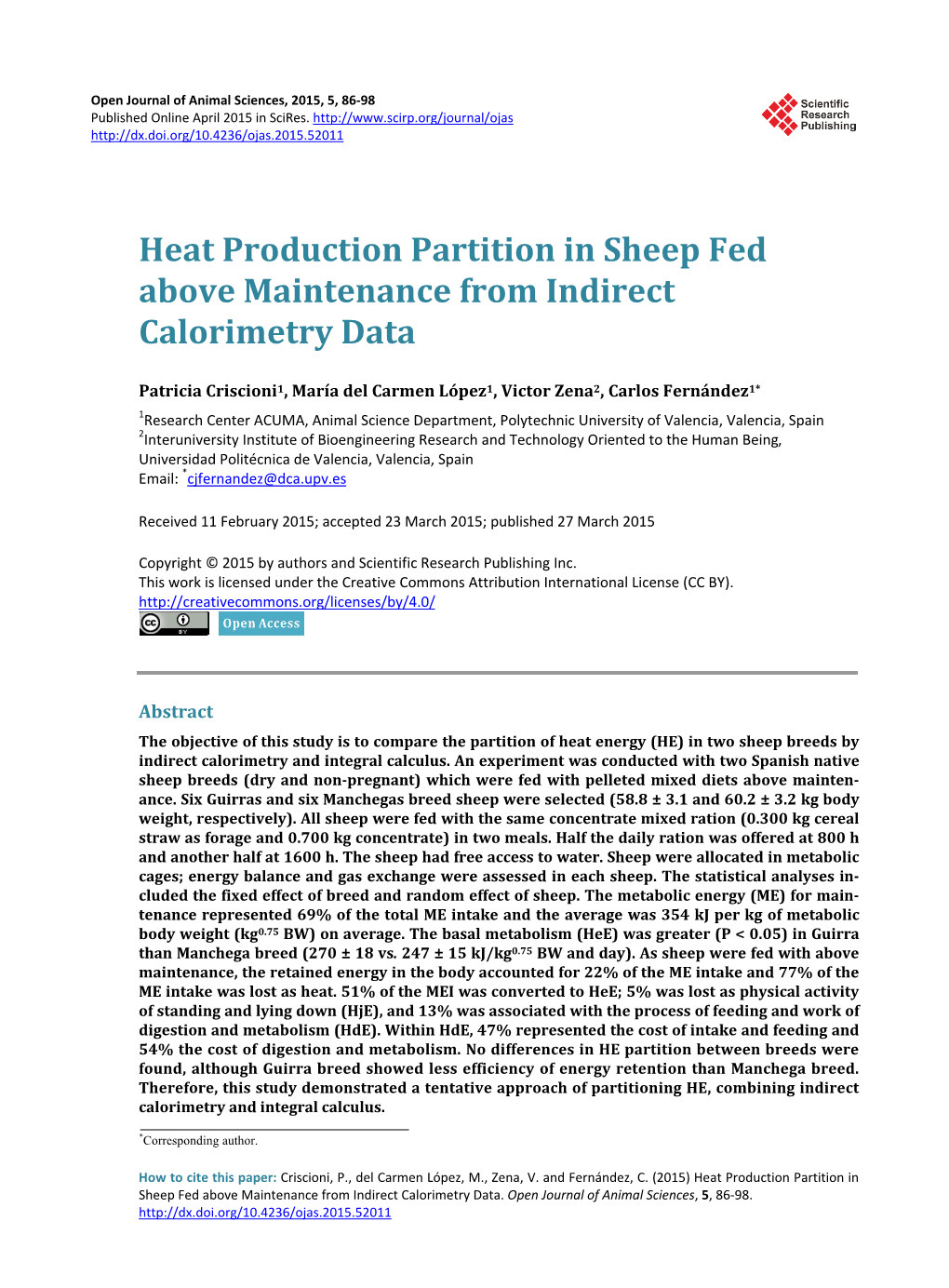 Heat Production Partition in Sheep Fed Above Maintenance from Indirect Calorimetry Data