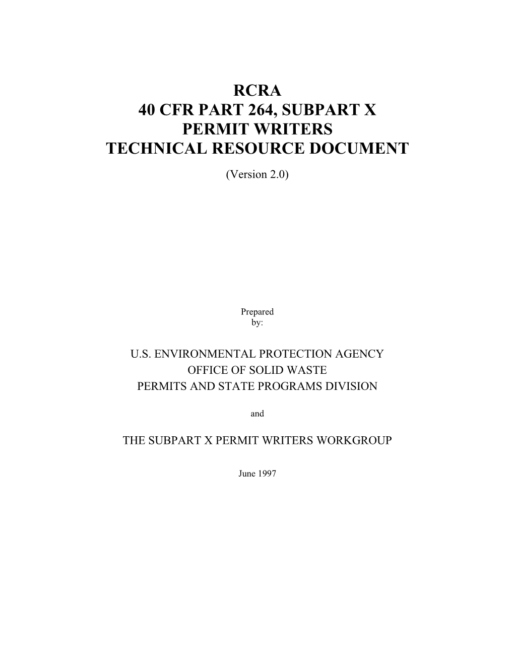 Rcra 40 Cfr Part 264, Subpart X Permit Writers Technical Resource Document