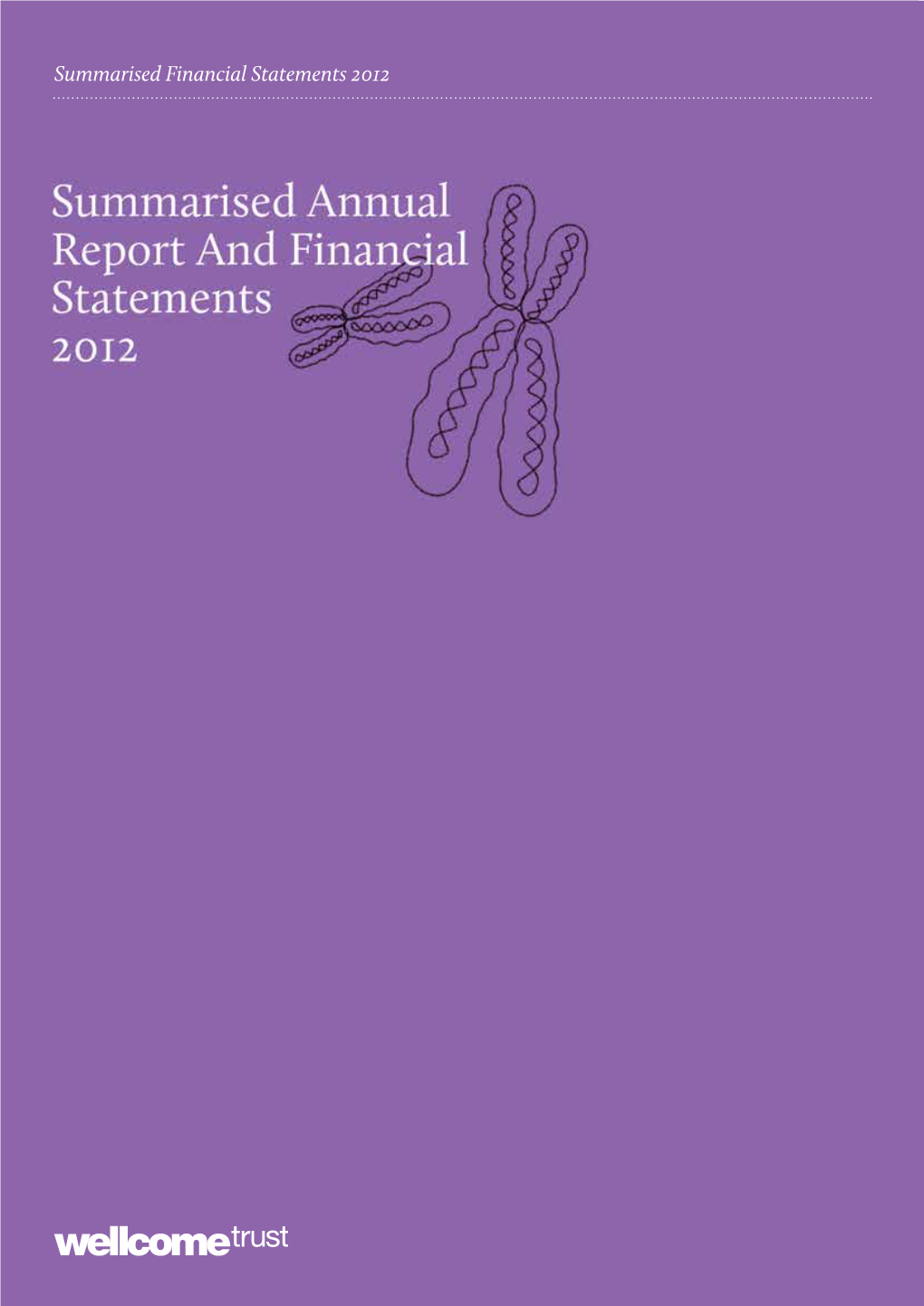Summarised Financial Statements 2012