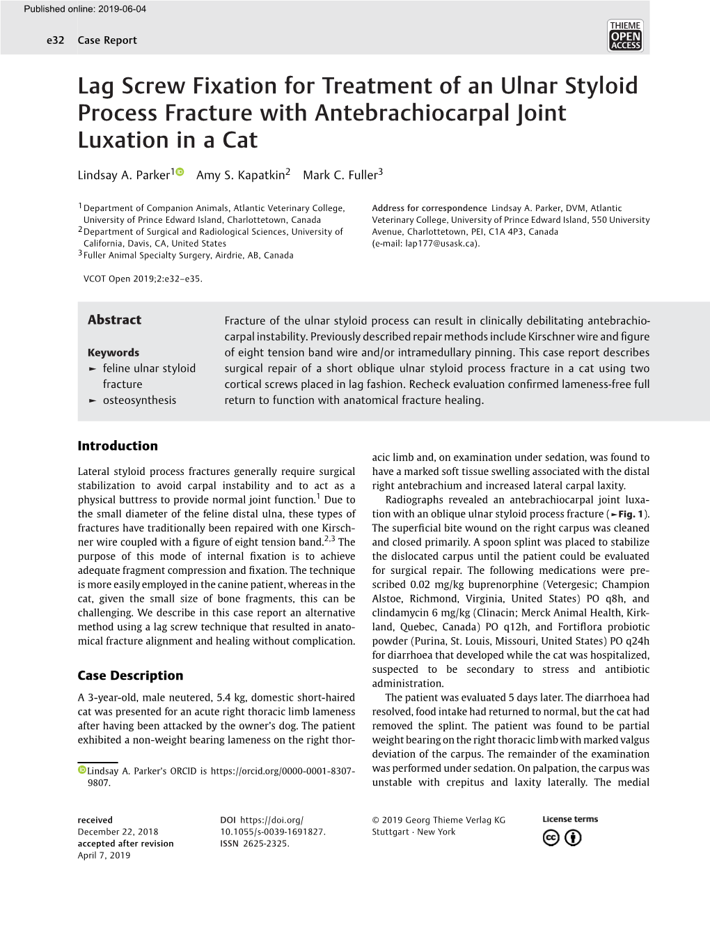 Lag Screw Fixation for Treatment of an Ulnar Styloid Process Fracture with Antebrachiocarpal Joint Luxation in a Cat