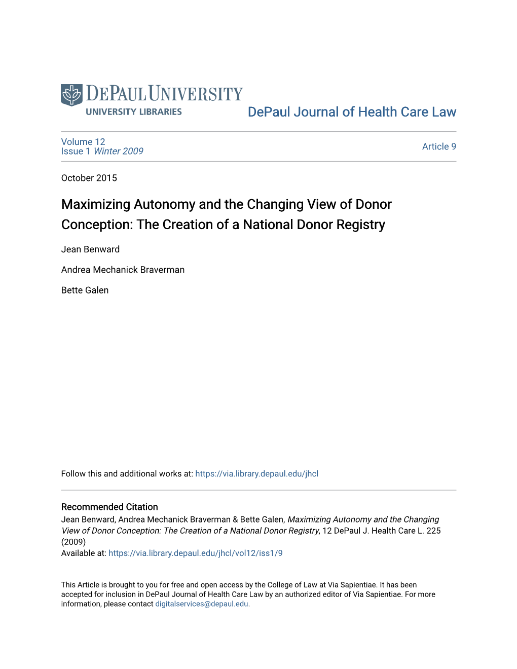 Maximizing Autonomy and the Changing View of Donor Conception: the Creation of a National Donor Registry