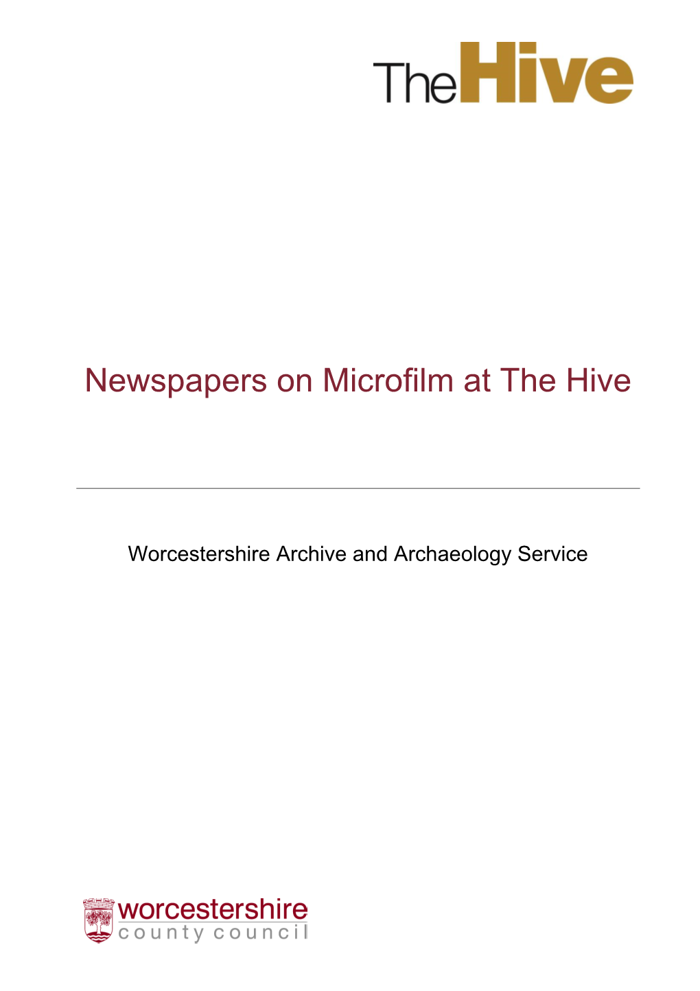 Newspapers on Microfilm at the Hive