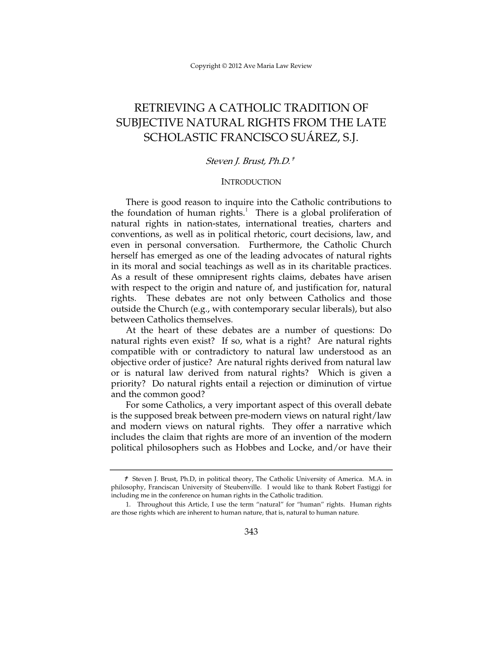 Retrieving a Catholic Tradition of Subjective Natural Rights from the Late Scholastic Francisco Suárez, S.J