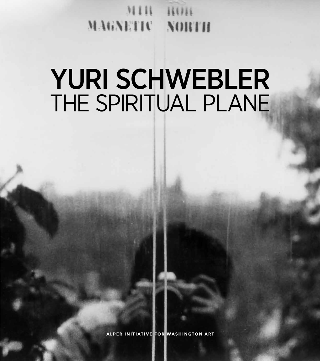Yuri Schwebler the Spiritual Plane