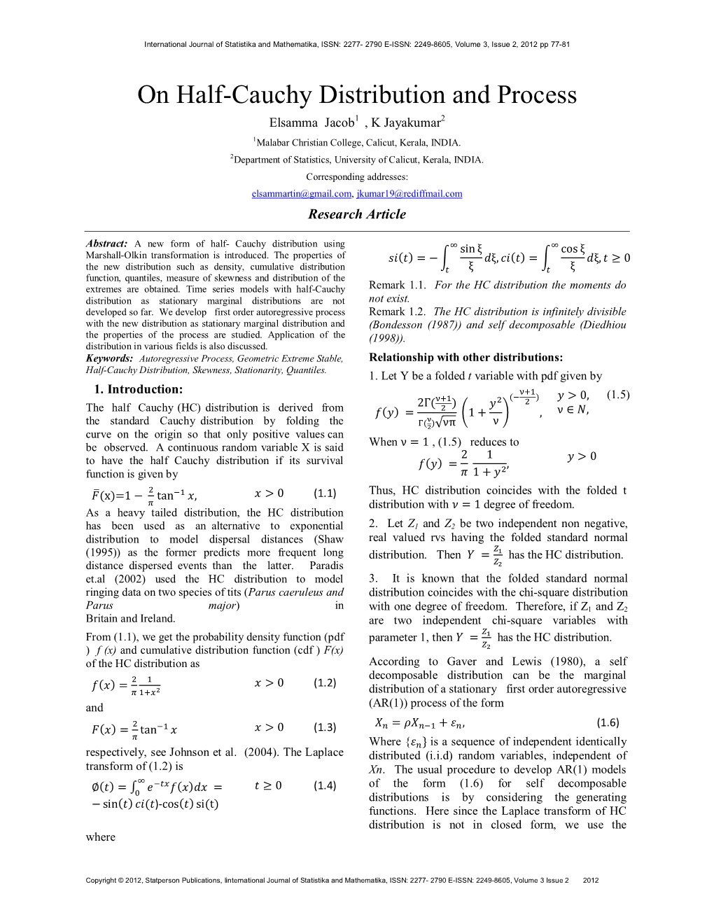 On Half-Cauchy Distribution and Process