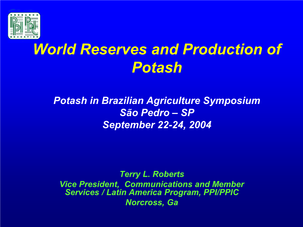 World Reserves and Production of Potash