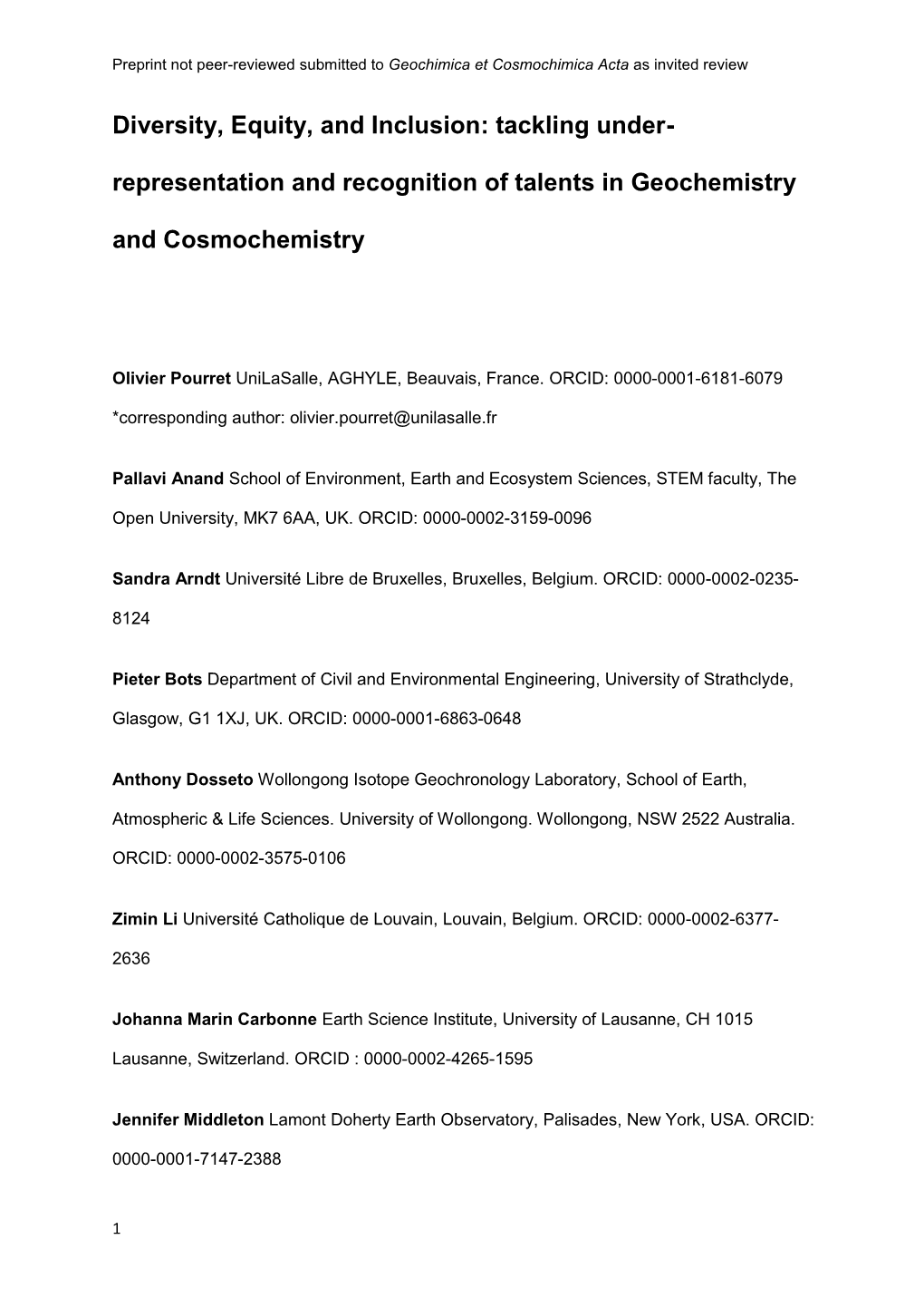 Diversity, Equity, and Inclusion: Tackling Under- Representation and Recognition of Talents in Geochemistry and Cosmochemistry