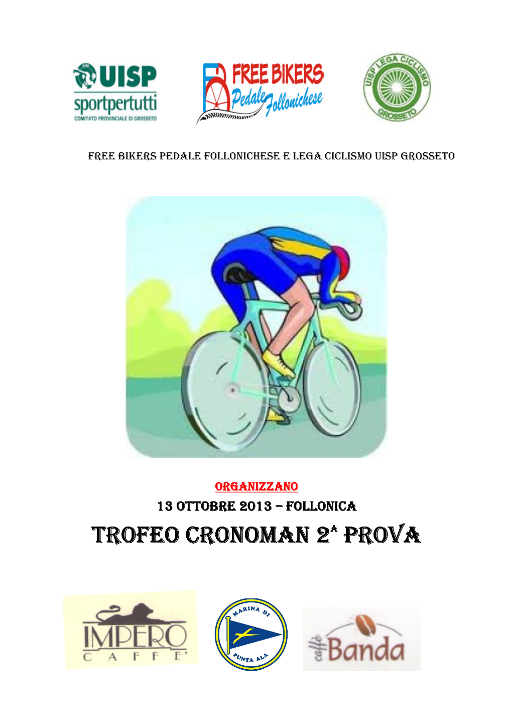 Trofeo Cronoman 2 a Prova Prova