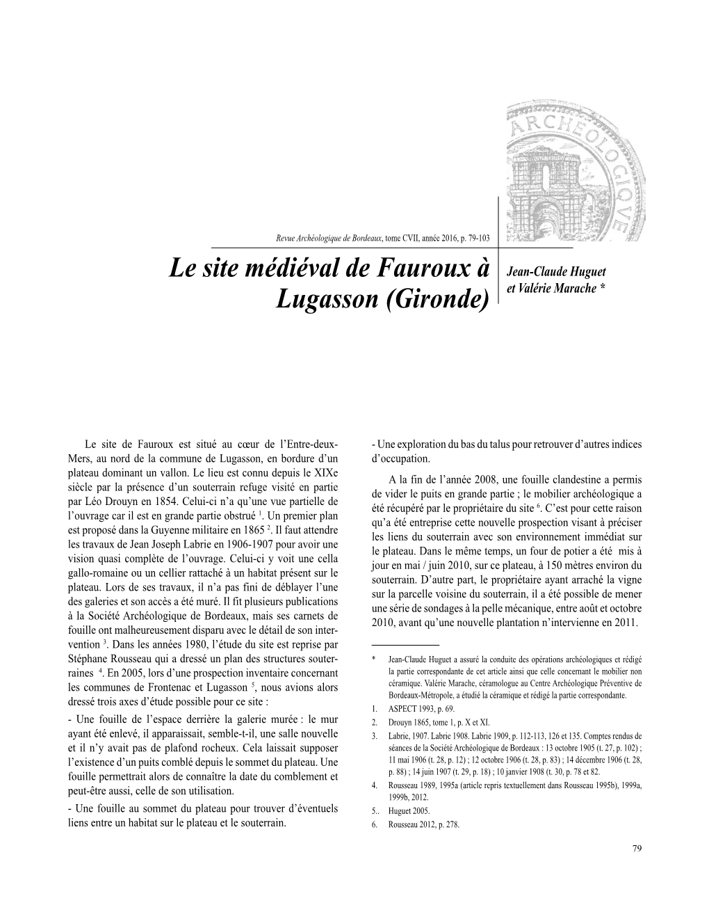 Le Site Médiéval De Fauroux À Lugasson (Gironde)