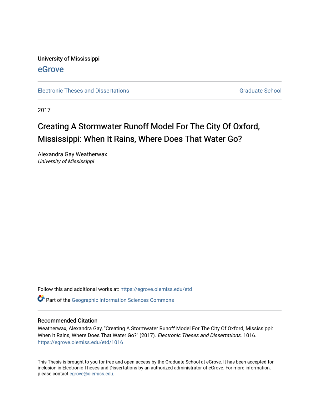 Creating a Stormwater Runoff Model for the City of Oxford, Mississippi: When It Rains, Where Does That Water Go?