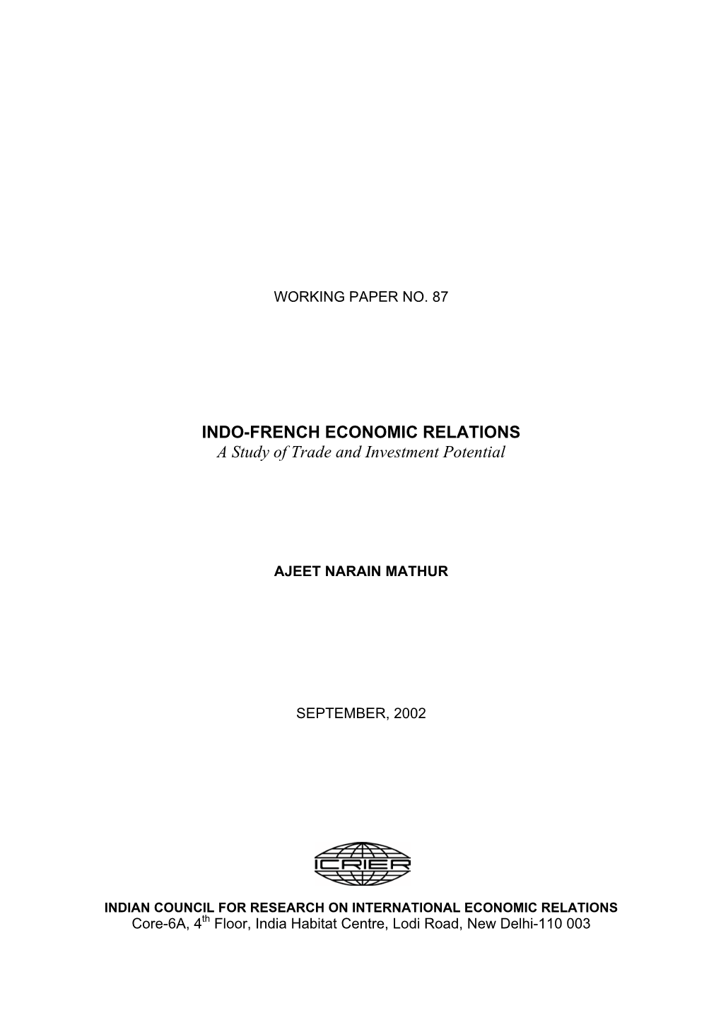 INDO-FRENCH ECONOMIC RELATIONS a Study of Trade and Investment Potential