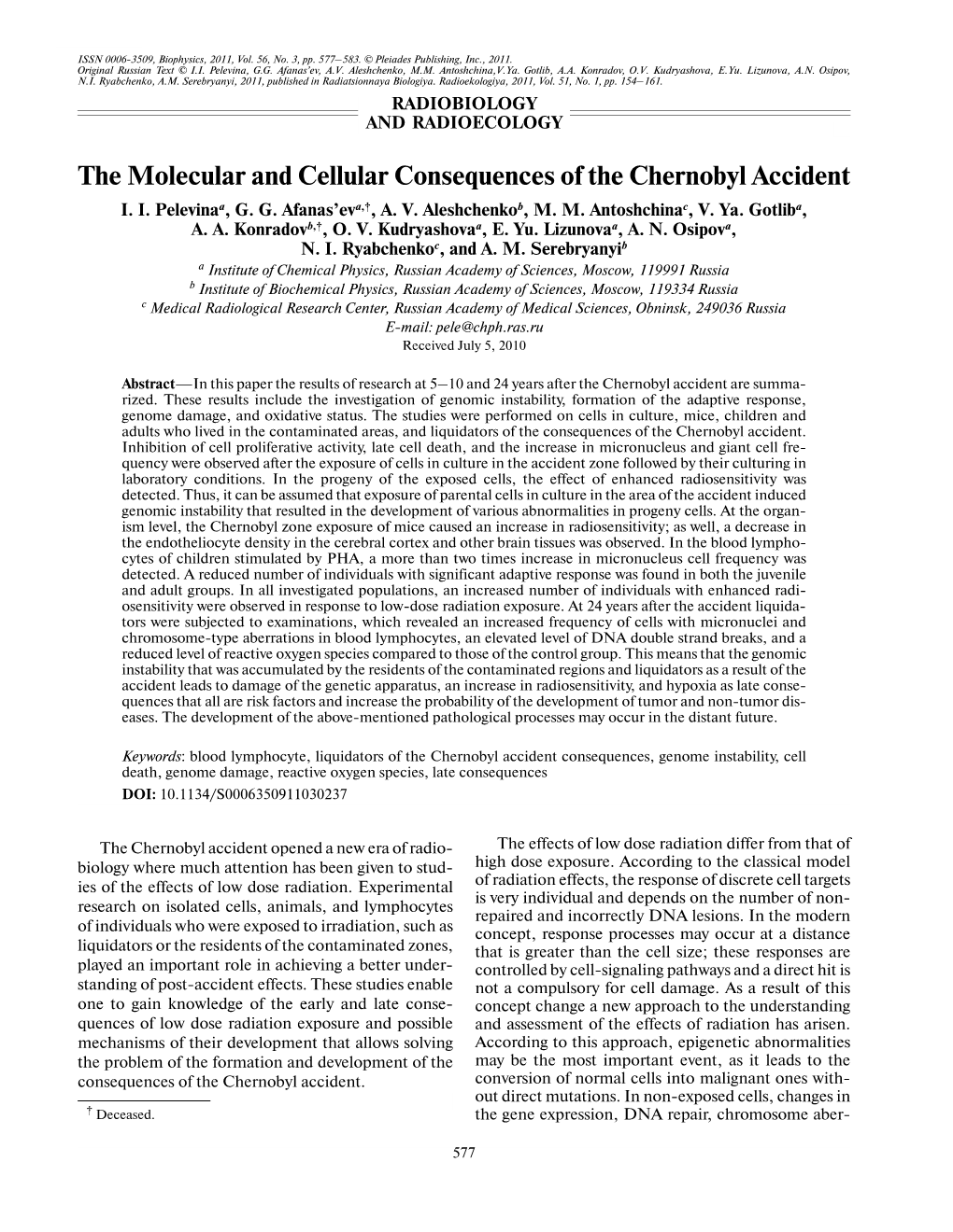 The Molecular and Cellular Consequences of the Chernobyl Accident I