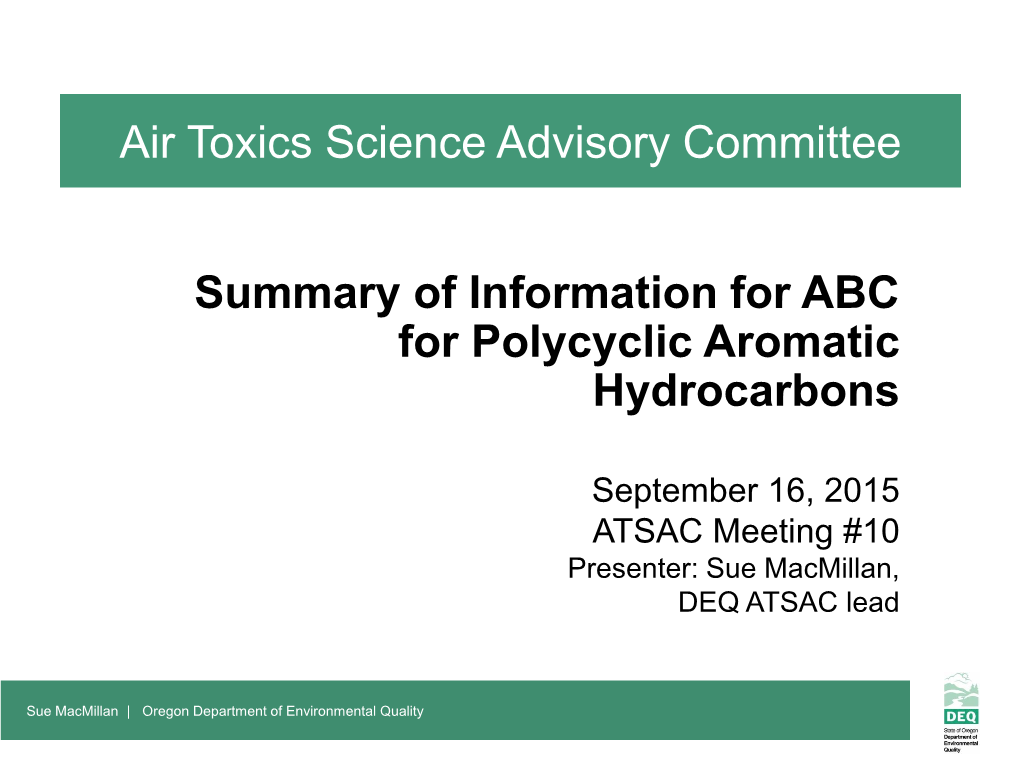 Summary of Information for ABC for Polycyclic Aromatic Hydrocarbons