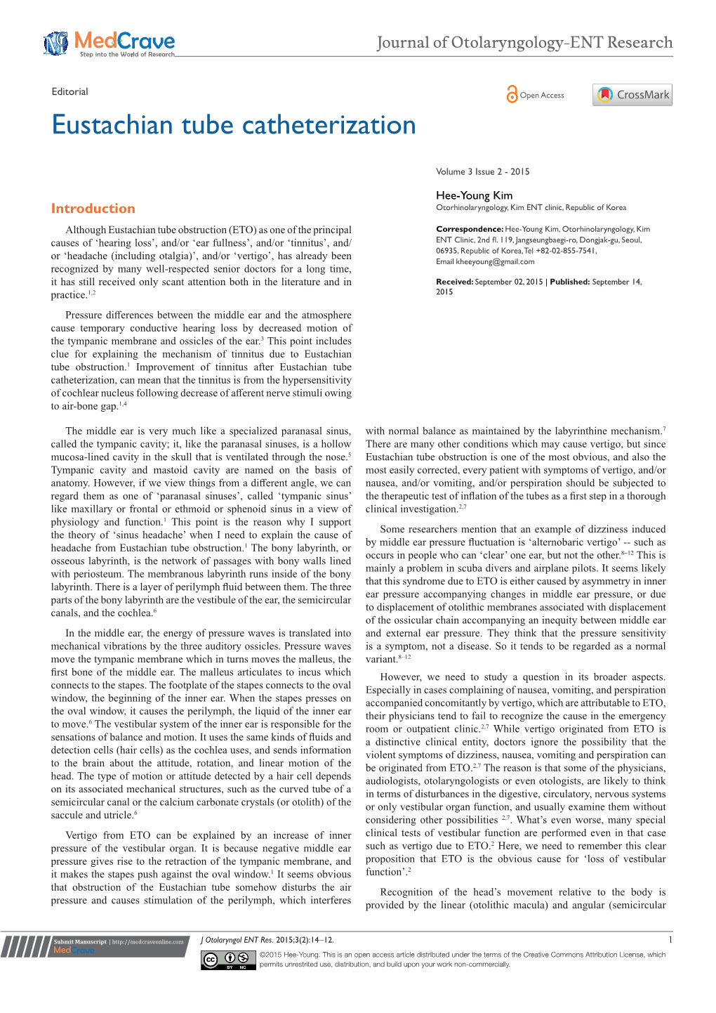 Eustachian Tube Catheterization. J Otolaryngol ENT Res