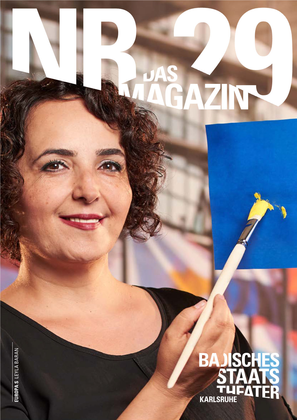 DAS MAGAZIN Nr. 29 | BADISCHES STAATSTHEATER KARLSRUHE