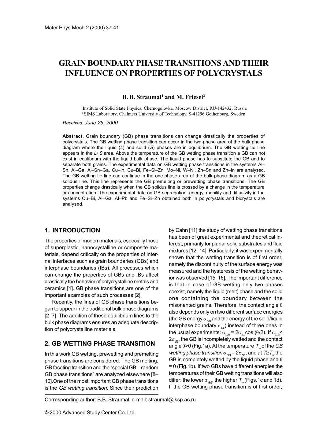 Grain Boundary Phase Transitions and Their Influence on Properties of Polycrystals 37