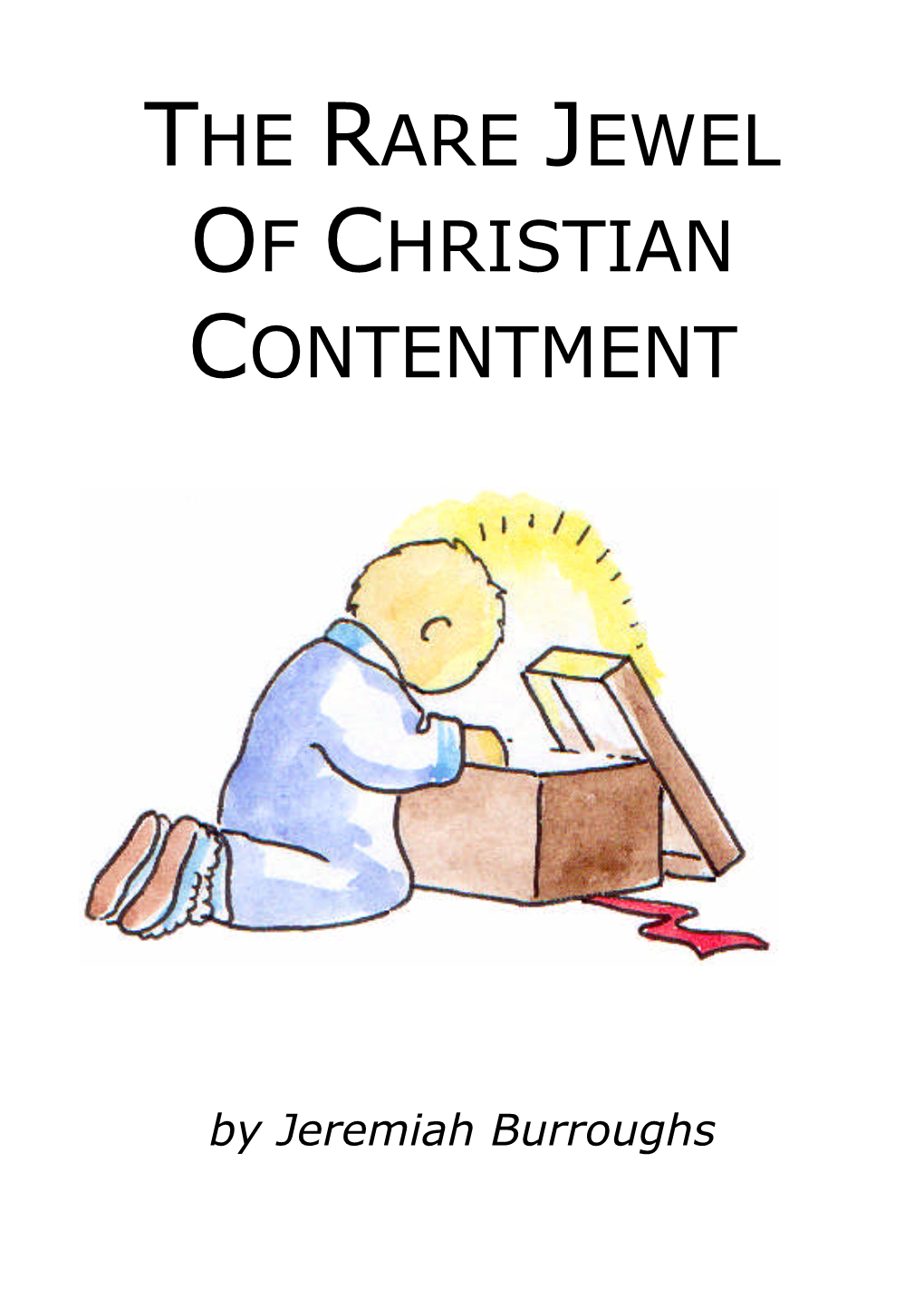 The Rare Jewel of Christian Contentment