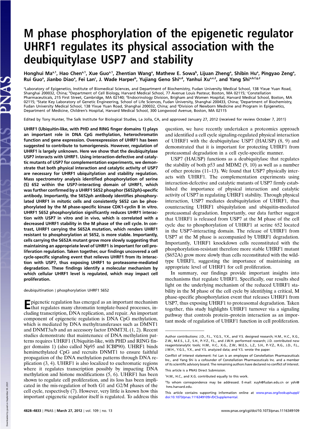 M Phase Phosphorylation of the Epigenetic Regulator UHRF1 Regulates Its Physical Association with the Deubiquitylase USP7 and Stability