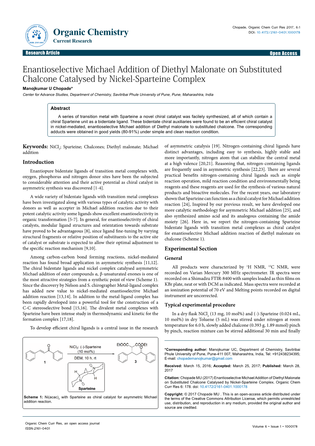 Enantioselective Michael Addition of Diethyl Malonate on Substituted