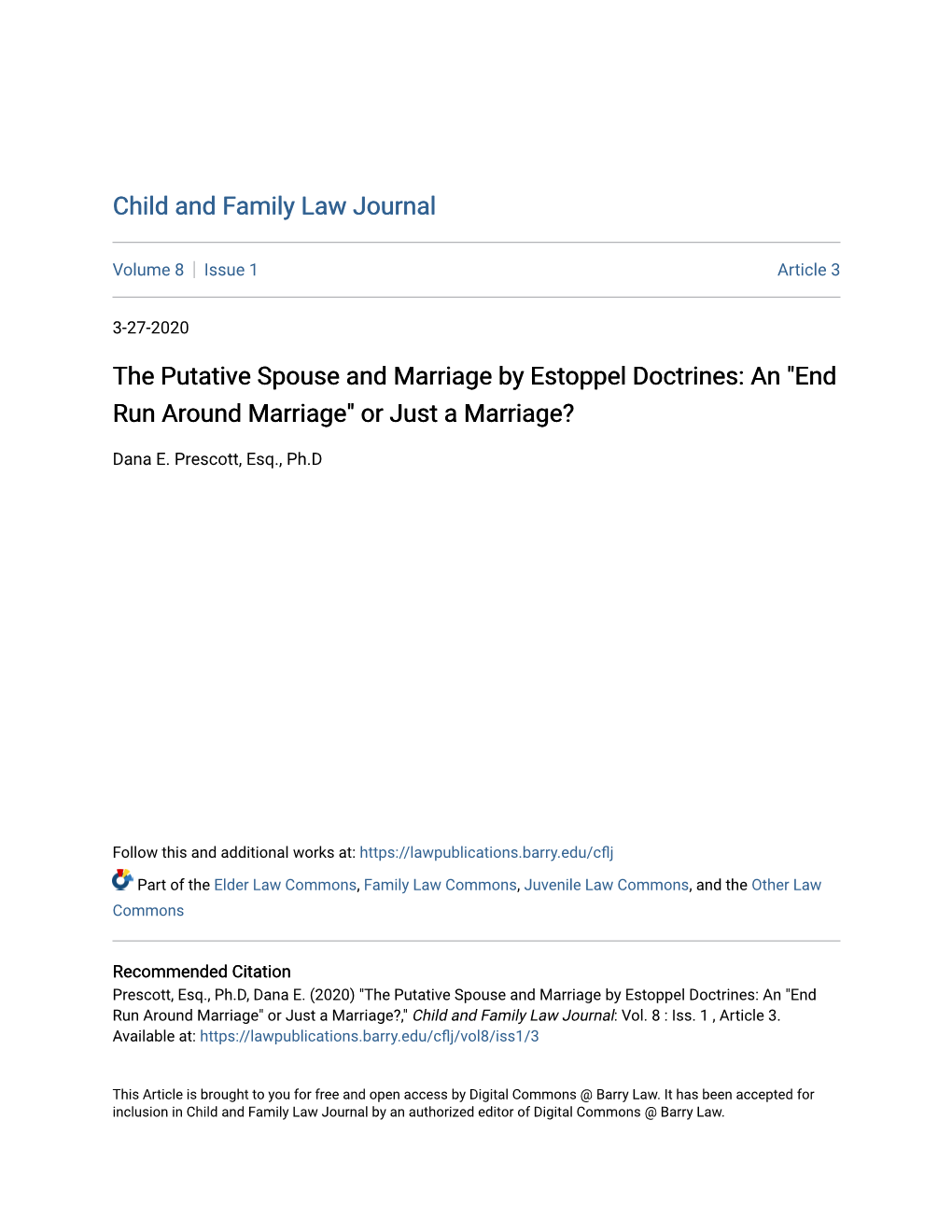 The Putative Spouse and Marriage by Estoppel Doctrines: an 