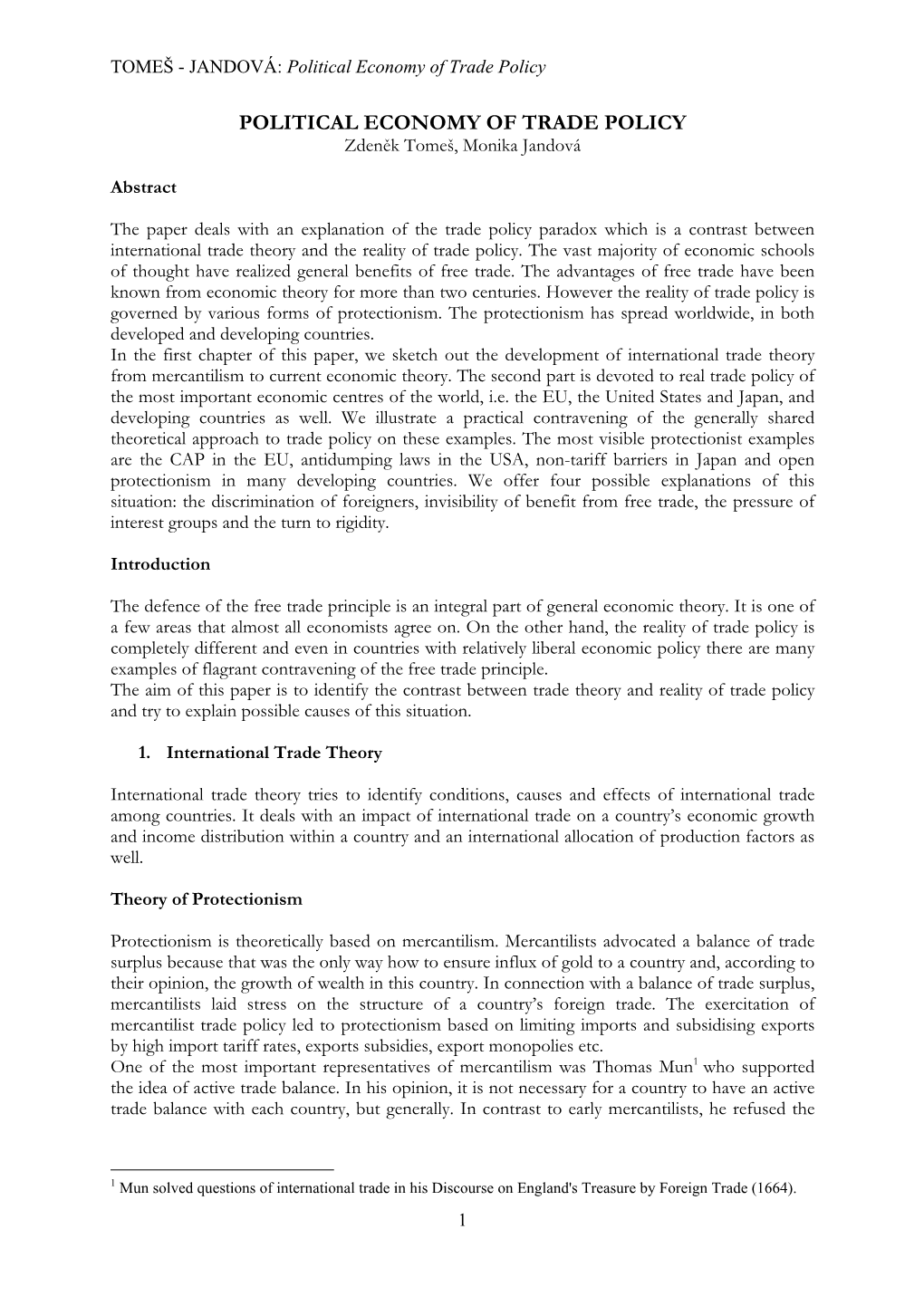 TOMEŠ - JANDOVÁ: Political Economy of Trade Policy