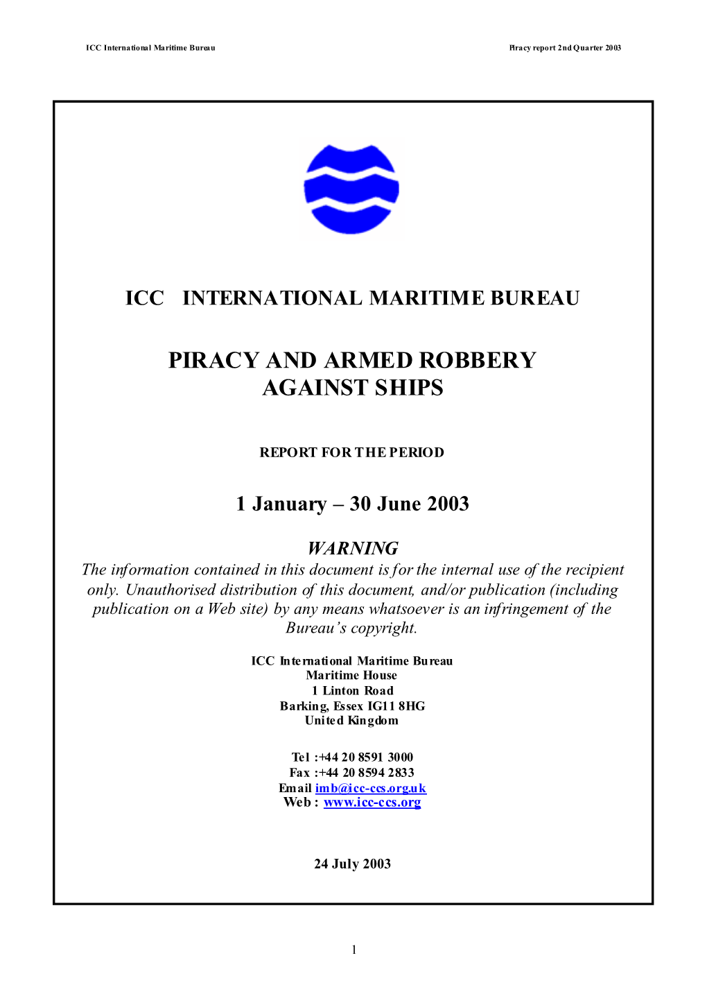 Piracy and Armed Robbery Against Ships