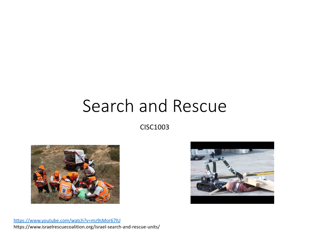 Search and Rescue CISC1003