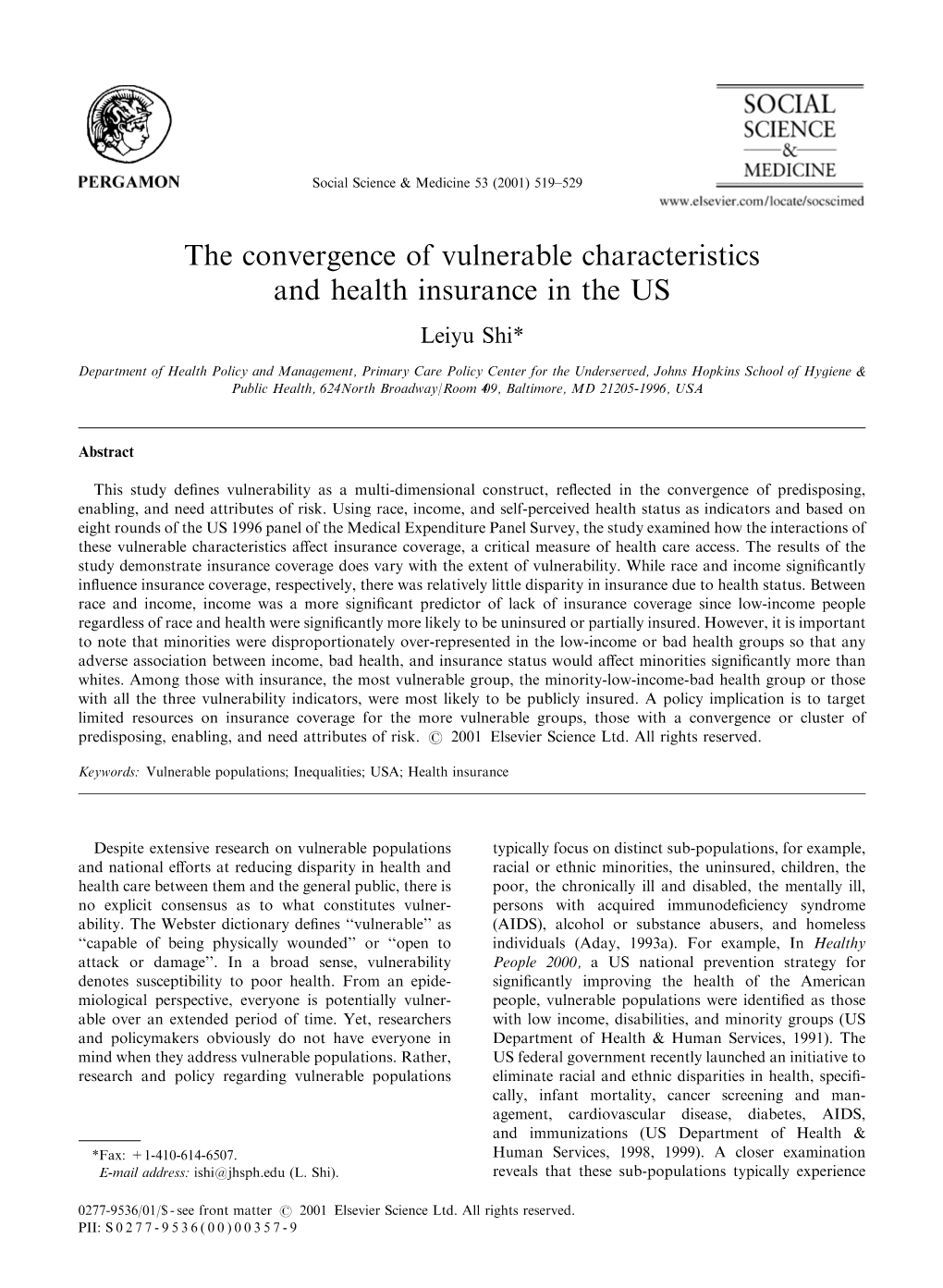 The Convergence of Vulnerable Characteristics and Health Insurance in the US Leiyu Shi*