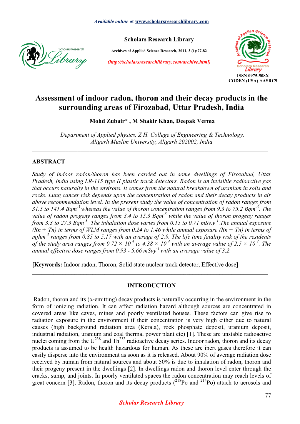 Assessment of Indoor Radon, Thoron and Their Decay Products in the Surrounding Areas of Firozabad, Uttar Pradesh, India